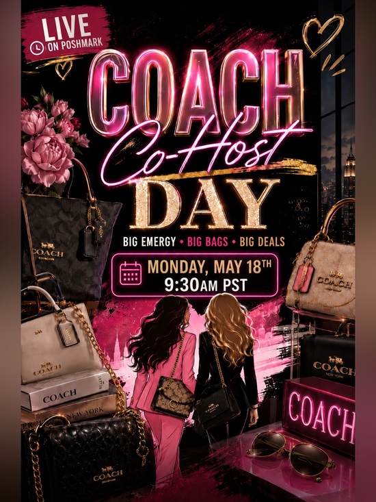 Coach Handbags - COACH Monday Co-Host Day